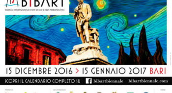 BibArt Bari 2016: al via la prima Biennale Internazionale d’Arte nel capoluogo pugliese
