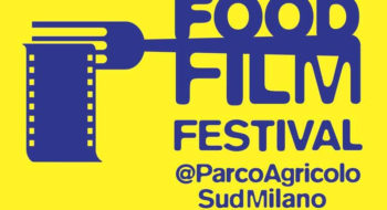 Food Film Festival Milano 2017: cibo, cinema ed ecosostenibilità a Parco Agricolo Sud