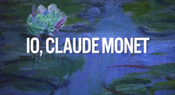 “Io, Claude Monet”: Nexo Digital racconta l’arte al cinema [VIDEO]