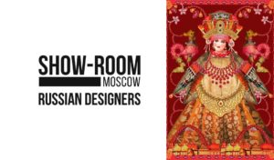 La moda russa sbarca a Milano: in via Tortona lo showroom “MOSCOW” con 16 top collection