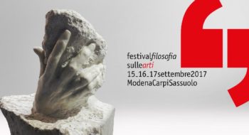 Festival Filosofia Modena 2017: date, programma e info della nuova edizione