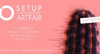 SetUp Contemporary Art Fair 2018: date, programma e novità della VI edizione